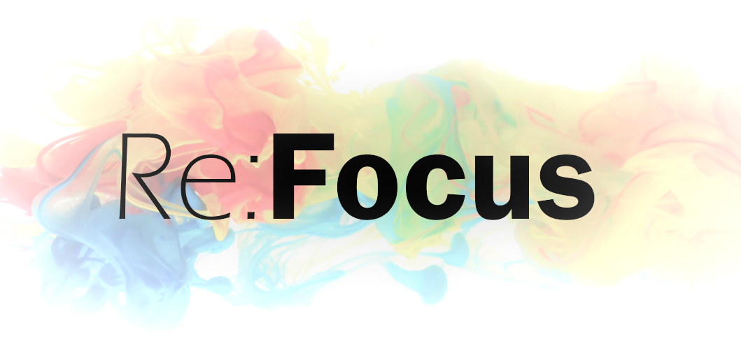 Re:Focus